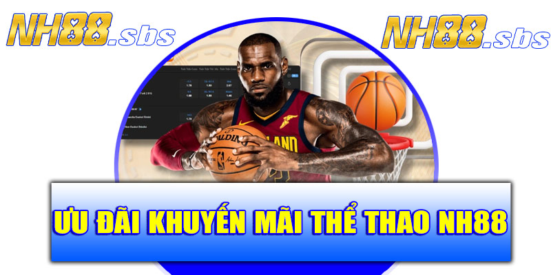 Ưu đãi khuyến mãi thể thao NH88